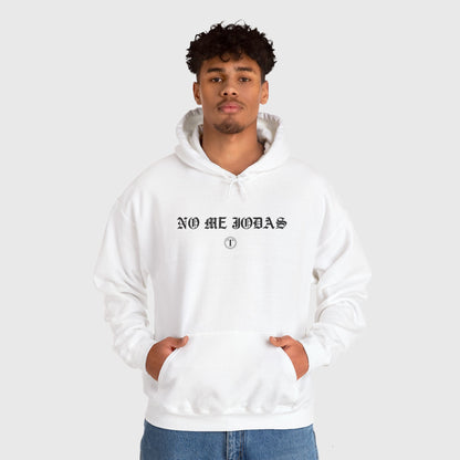 No Me Jodas Unisex Hoodie